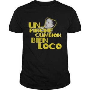 Backdoor Harina Un Pinche Cumbion Bien Loco Shirt